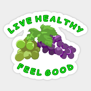 Live Healthy - Feel Good Sticker